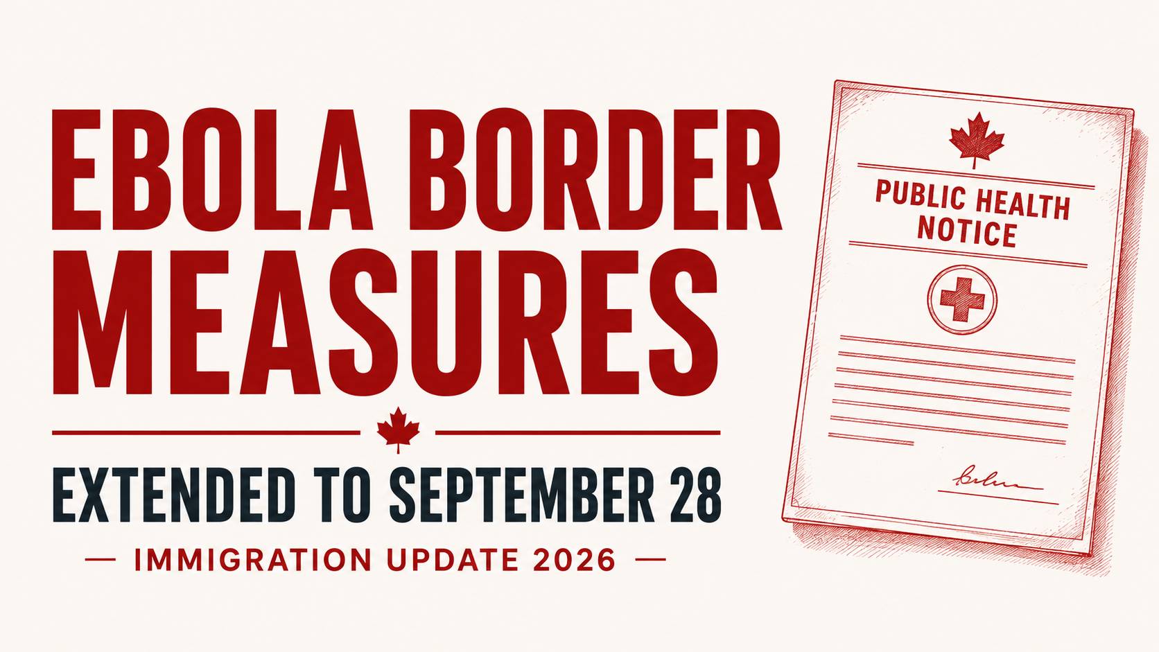 Canada Extends Ebola Border and Immigration Measures Until September 28, 2026