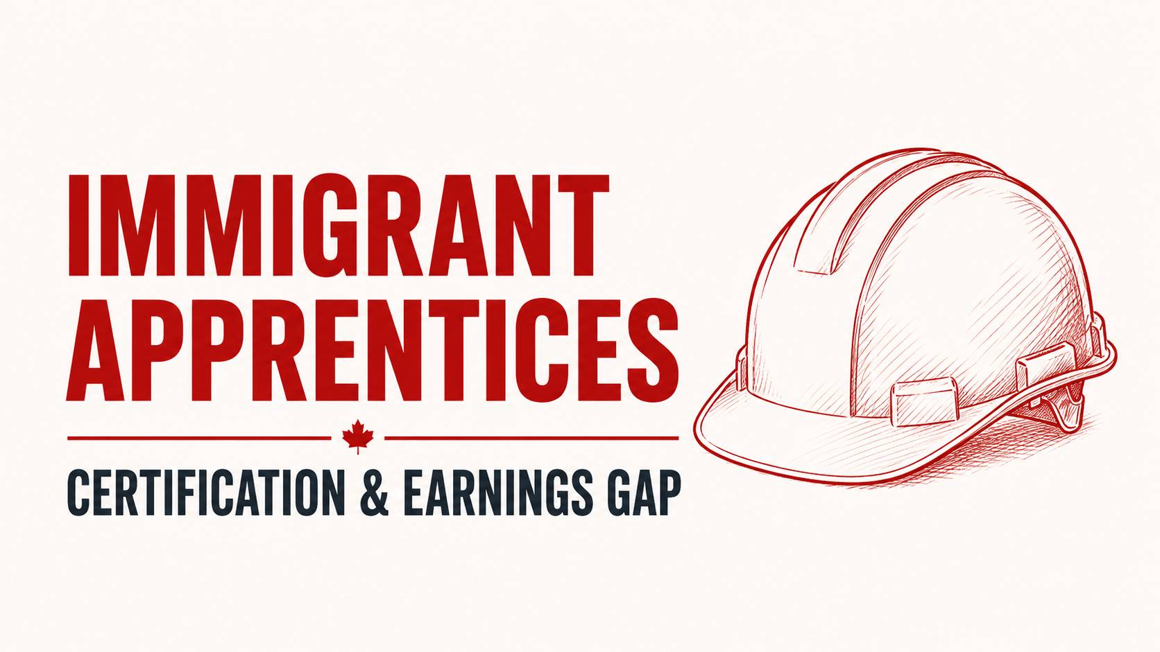 Immigrant Apprentices in Canada: Certification and Earnings Gap
