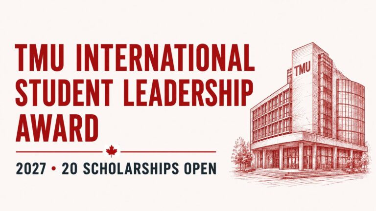 TMU International Student Leadership Award 2027_ Applications Open for 20 Scholarships